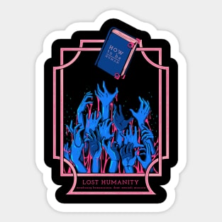 Lost Humanity Sticker